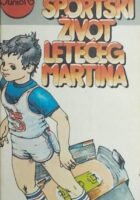 Sportski život letećeg Martina