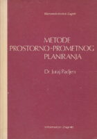 Metode prostorno - prometnog planiranja