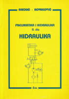 Pneumatika i hidraulika : II. dio hidraulika