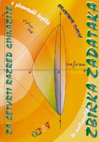 Zbirka zadataka s pismenih ispita iz matematike za 4. razred gimnazije