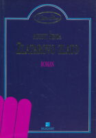 Zlatarovo zlato : roman