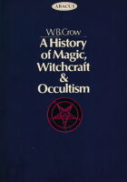 A History of Magic, Witchcraft and Occultism