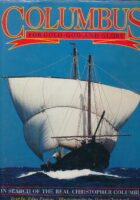 Columbus : for Gold, God and Glory
