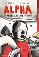 Alpha - Od Abidjana do Gare du Norda