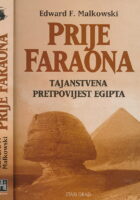 Prije faraona: Tajanstvena pretpovijest Egipta
