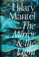The Mirror and the Light