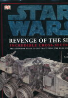 Star Wars : Revenge of the Sith Incredible Cross-Sections