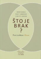 Što je brak? Žena i muškarac : obrana