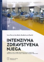 Intenzivna zdravstvena njega udžbenik za peti razred medicinske škole za zanimanje medicinska sestra opće njege, medicinski tehničar opće njege
