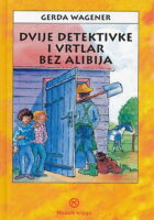 Dvije detektivke i vrtlar bez alibija