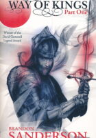 The Way of Kings : Part One
