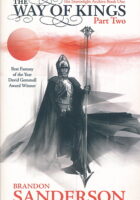 The Way of Kings : Part Two