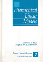Hierarchical Linear Models : Applications and Data Analysis Methods