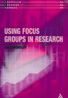 Using Focus Groups in Research