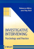 Investigative Interviewing : Psychology and Practice
