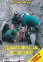 Da sam normalan, poludio bih!