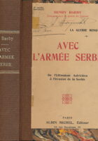 La Guerre Mondiale: Avec L armée Serbe