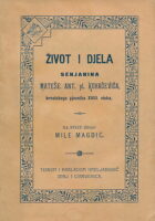 Život i djela senjanina Mateše Ant. pl. Kuhačevića hrvatskoga pjesnika XVIII. vieka
