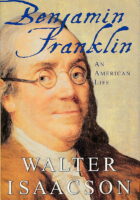 Benjamin Franklin : An American Life