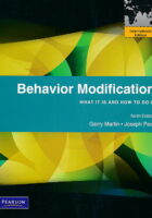 Behavior Modification : What It Is and How to Do It : Ninth Edition