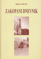 Zakopani dnevnik : dramatična zbivanja 1990. - 1991. u slunjskom kraju
