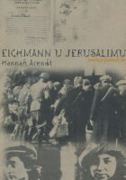 Eichmann u Jerusalimu : Izveštaj o banalnosti zla