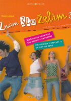 Znam što želim 3 : cool bilježnica za tinejdžere