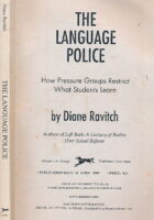 THE LANGUAGE POLICE: How Pressure Groups Restrict What Students Learn