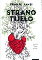 Strano tijelo : roman