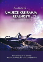 Umijeće kreiranja realnosti