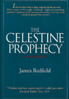 The Celestine Prophecy : An Adventure