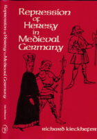 Repression of Heresy in Medieval Germany