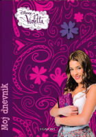 Disney Violetta : Moj dnevnik