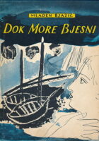 Dok more bijesni