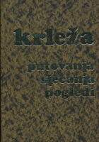 Putovanja, Sjećanja, Pogledi