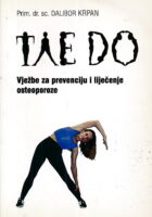 Tae do : vježbe za prevenciju i liječenje osteoporoze