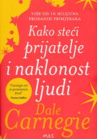Kako steći prijatelje i naklonost ljudi