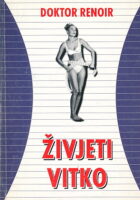 Živjeti vitko prema metodi doktora Renoira