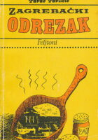 Zagrebački odrezak : feljtoni
