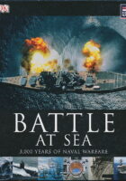 Battle at Sea: 3000 Years of Naval Warfare