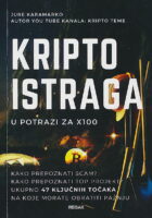Kripto istraga : u potrazi za X100