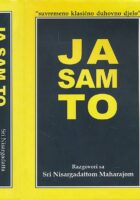 Ja sam to - Razgovori sa Sri Nisargadattom Maharajom