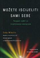 Možete iscijeliti sami sebe