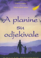 A planine su odjekivale