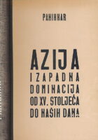 Azija i zapadna dominacija od XV. stoljeća do naših dana
