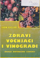 Zdravi voćnjaci i vinogradi