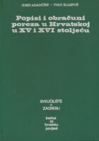 Popisi i obračuni poreza u Hrvatskoj u XV i XVI stoljeću
