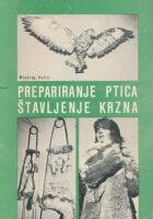Prepariranje ptica, štavljenje krzna