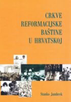 Crkve reformacijske baštine u Hrvatskoj