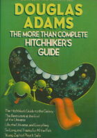 The More Than Complete Hitchhikers Guide